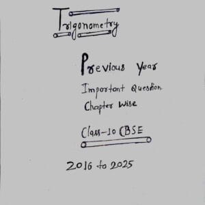 Trigonometry previous Year questions paper 2016 to 2025